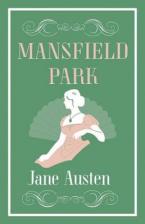 ALMA CLASSICS MANSFIELD PARK (ALMA CLASSICS EVERGREENS) Paperback