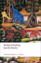 OXFORD WORLD CLASSICS: JUST SO STORIES Paperback B FORMAT