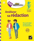 AMELIORER SA REDACTOIN 6EME - 5EME