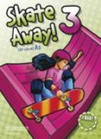 SKATE AWAY 3 A2 TEACHER'S BOOK  RESOURCE PACK