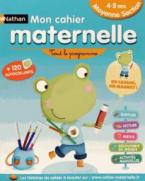 MON CAHIER D'ECOLE MATERNELLE MOYENNE SECTION (4-5 ANS)