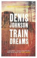 TRAIN DREAMS  Paperback