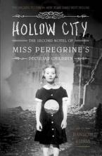 HOLLOW CITY - THE 2ND NOVEL OF MISS PEREGRINE'S HOME FOR PECULIAR CHILDREN Paperback Paperback