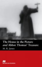 MACM.READERS : THE HOUSE IN THE PICTURE & ABBOT THOMAS' TREASURE BEGINNER