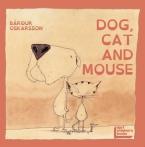 DOG, CAT AND MOUSE Paperback