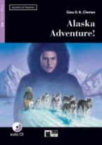 R&T. 1: ALASKA ADVENTURE! A2 (+ CD)