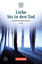 LIEBE BIS IN DEN TOD A2 + B1