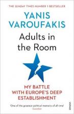 Adults In The Room : My Battle With Europe's Deep Establishment