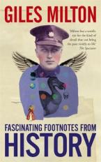 FASCINATING FOOTONOTES FROM HISTORY Paperback