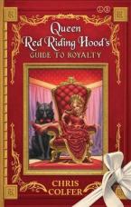 LAND OF STORIES QUEEN RED RIDING HOOD'S GUIDE TO ROYALTY Paperback