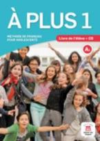 A PLUS 1 METHODE (+ AUDIO CD)