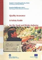 Quality Assurance and Safety Guide for the Food and Drinks Industry