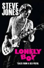 LONELY BOY : TALES FROM A SEX PISTOL HC