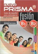 PRISMA FUSION B1 + B2 INTERMEDIO EJERCICIOS (+ CD) N/E