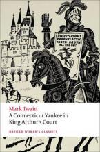 OXFORD WORLD CLASSICS : A CONNECTICUT YANKEE IN KING ARTHUR'S COURT N/E Paperback B FORMAT