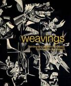 Weavings. Painting and tapestry in Greece from 1960 to the present