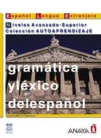 GRAMATICA Y LEXICO DEL ESPANOL AVANZADO