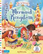 MERMAID KINGDOM: CAROUSEL HC