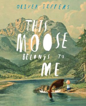 THIS MOOSE BELONGS TO ME Paperback