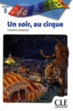 LCEFF 3: UN SOIR,AU CIRQUE