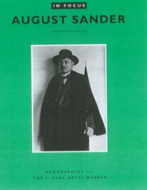 IN FOCUS :AUGUST SANDER  Paperback