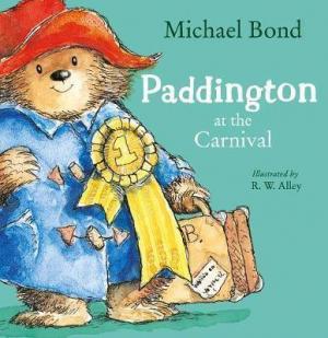 PADDINGTON AT THE CARNIVAL Paperback