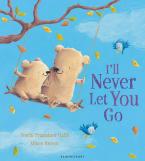 I'LL NEVER LET YOU GO Paperback