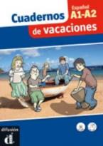 CUADERNOS DE VACACIONES A1 + A2 (+ CD)