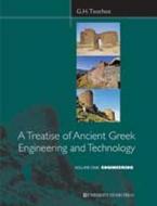 A Treatise of ancient Greek Engineering and Technology