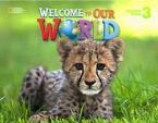 WELCOME TO OUR WORLD 3 Student's Book AMER. ED.