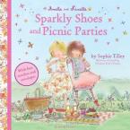 AMELIE AND NANETTE: SPARKLY SHOES AND PICNIC PARTIES  Paperback