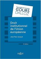 DROIT INSTITUTIONNEL DE L'UNION EUROPEENNE - 9E ED.