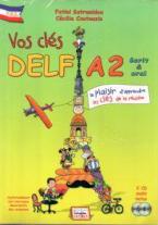 VOS CLES DELF A2 ECRIT & ORAL (+ 2 CD) 2018 N/E