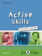 ACTIVE SKILLS FOR A CLASS TEACHER'S BOOK 