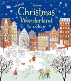 CHRISTMAS WONDERLAND TO COLOUR Paperback