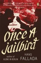 PENGUIN MODERN CLASSICS : ONCE A JAILBIRD Paperback