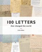 100 LETTERS THAT CHANGED THE WORLD