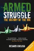 ARMED STRUGGLE THE HISTORY OF IRA Paperback