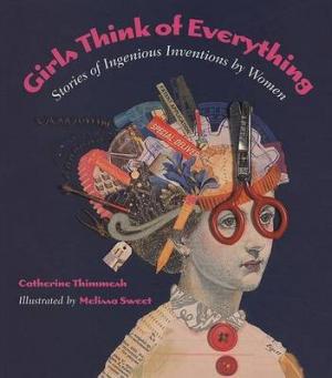 GIRLS THINK OF EVERYTHING  Paperback