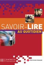 SAVOIR - LIRE AU QUOTIDIEN