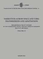 Narratives across Space and Time: Transmissions and Adaptations