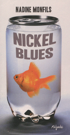 NICKEL BLUES Paperback