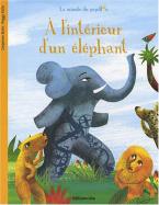 LA MINUTE DU PAPILLON: A L'INTERIEUR D'UN ELEPHANT Paperback