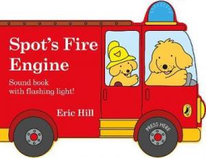 SPOT'S FIRE ENGINE SHAPED BOOK WITH SIREN AND FLASHING LIGHT! HC BBK