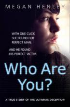 WHO ARE YOU? WITH ONE CLICK SHE FOUND THE PERFECT MAN Paperback