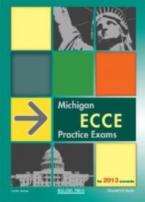 MICHIGAN ECCE PRACTICE EXAMS TEACHER'S BOOK  FOR 2013