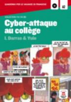 BD : CYBER-ATTAQUE AU COLLEGE (+ CD)