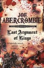 THE FIRST LAW 3: LAST ARGUMENT OF KINGS Paperback B FORMAT