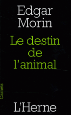 LE DESTIN DE L'ANIMAL  POCHE