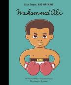 LITTLE PEOPLE, BIG DREAMS : MUHAMMAD ALI HC